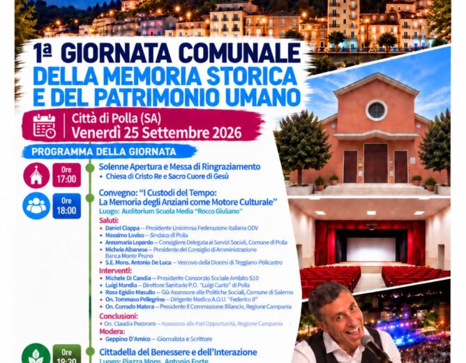 “Radici Vive”: a Polla la 1ª Giornata Comunale della Memoria Storica e del Patrimonio Umano